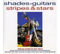 Various Artists - Shades:Guitars,Stripes & Stars