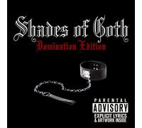 Various Artists - Shades Of Goth: Domination Edition