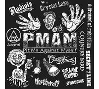 VARIOUS ARTISTS - Shadows Presents Pit Me Against Myself