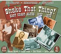 Various Artists - Shake That Thing: East Coast Blues 1935-1953