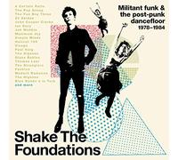 Various Artists - Shake The Foundations: Militant Funk & The Post-Punk Dancefloor 1978-1984 (3CD)
