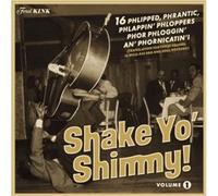 Various Artists - Shake Yo' Shimmy Volume 1 [VINYL]
