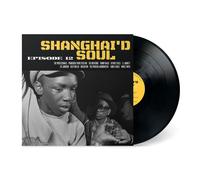 Various Artists Shanghai'd Soul: Episode 12 (Vinyl) 12" Album