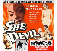She Devil ~ Original Soundtrack: Filmed In Glorious Crampovision - She Devil: Original Soundtrack: Filmed In Glorious Crampovision
