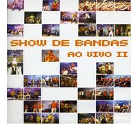 Various Artists - SHOW DE BANDAS AO VIVO 2 / VARIOUS