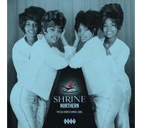 VARIOUS ARTISTS - Shrine Northern - The 60s Rarest Dance Label - New Vi - Y72z