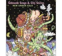 Various Artists - Sidewalk Songs And City Stories: New Urban Folk