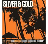 Various Artists : Silver & Gold: The Sunshot Records Collection 1969-1971 CD 2