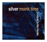 Various Artists - Silver Monk Time