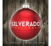 Various Artists - Silverado Family Christmas (Various Artists)