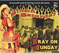 Various Artists - Sin On Saturday, Pray On Sunday Vol.1