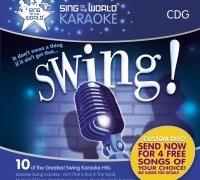 Various Artists - Sing To The World Karaoke Swing Hits (CD+G)