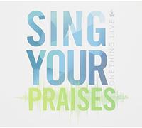 Various Artists - Sing Your Praises:One..