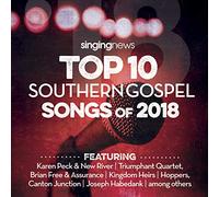 Various Artists - Singing News Top 10 Southern Gospel Songs Of 2018