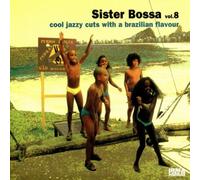 Various Artists - Sister Bossa Vol. 8 - Cool Jazzy Brazilian