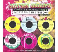 Various Artists - Sixties Groups Classics & Rarities First Time In Stereo, Vol. 3