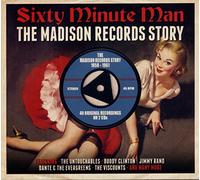 Various Artists - Sixty Minute Man: The Madison Records Story