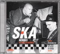 Various Artists - Ska Heroes: 18 SKA CLASSICS!