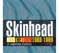Various Artists - Skinhead Hits The Town 1968-1969