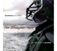 Various Artists - Slaughter Rule (Original Soundtrack)