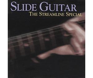 Various Artists - Slide Guitar: THE STREAMLINE SPECIAL;MOJO WORKIN' BLUES FOR THE NEXT GENER