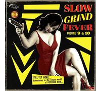 Various Artists - Slow Grind Fever 9&10