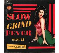 Various Artists Slow Grind Fever Volume 11 LP vinyl Europe Stag O Lee 2023