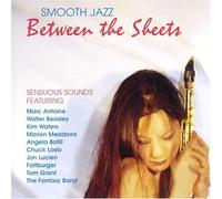 Various Artists - Smooth Jazz: Between the Sheets