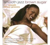 Various Artists - Smooth Jazz: Brown Sugar