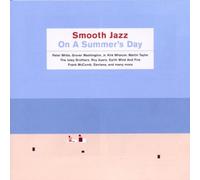 Various Artists - Smooth Jazz on a Summer's Day Vol.1