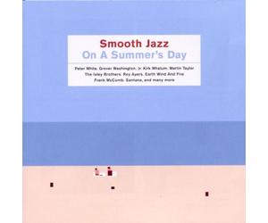 Various Artists - Smooth Jazz on a Summer's Day Vol.1