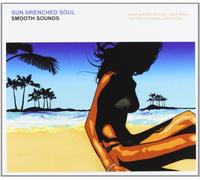 Various Artists - Smooth Sounds - Sun Drenched Soul
