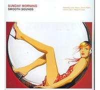 Various Artists - Smooth Sounds: Sunday Morning