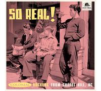 Various - So Real!: Colonial Rockers From Chapel Hill, NC