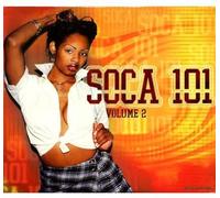 Various Artists - Soca 101 Vol. 2 [VINYL]