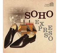 Various Artists - Soho Expresso