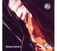 Various Artists - Soma Coma 5