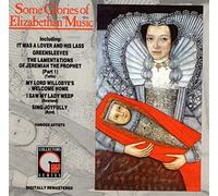 Various Artists - Some Glories Of Elizabethan Music