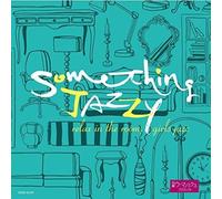 Various Artists - Something Jazzy-Tsuukin Joshi Jazz