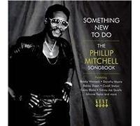 Various Artists - Something New to Do (The Phillip Mitchell Songbook, 2013)