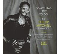Various Artists – Something New to Do: The Phillip Mitchell Songbook