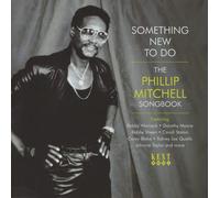 Various Artists – Something New to Do: The Phillip Mitchell Songbook