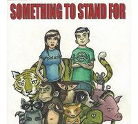 Various Artists - Something to Stand for 1 (Bonus Dvd)
