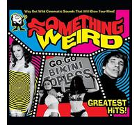 Various Artists - Something Weird Greatest Hits