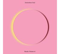 VARIOUS ARTISTS SOMEWHERE SOUL: RITUALS, VOL. 1 NEW LP