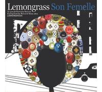Various Artists - Son Femelle (Mixed And Compiled By Lemongrass)