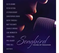 Various - Songbird: Voices Of Romance