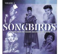 Various Artists - Songbirds: 18 Tracks From the Golden Age of Jazz and Blues, Vol. 2