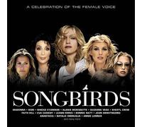 Various Artists - Songbirds: a Celebration of the Female Voice