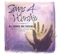 Various Artists - Songs 4 Worship: All Things Are Possible